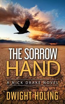 The Sorrow Hand (A Nick Drake Novel Book 1) - Book #1 of the Nick Drake
