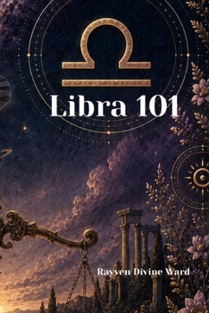 Libra 101 (Zodiac 101)