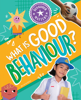 Hardcover What Is Good Behaviour Book