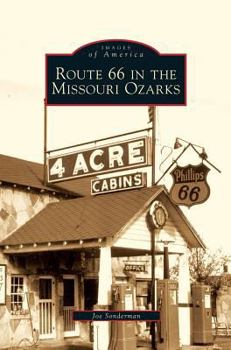 Hardcover Route 66 in the Missouri Ozarks Book