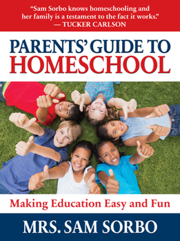 Paperback Parents' Guide to Homeschool: Making Education Easy and Fun Book