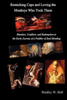 Paperback Restacking Caps and Loving the Monkeys Who Took Them Book