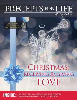 Christmas: Receiving and Giving Love. Precepts for Life Study(r) Guide - Book  of the Precepts for Life Study Companion