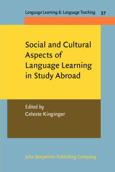 Paperback Social and Cultural Aspects of Language Learning in Study Abroad (Language Learning & Language Teaching) Book