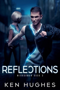 Reflections (Mirrorman)