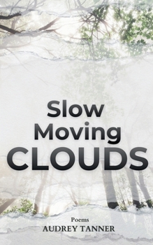 Paperback Slow Moving Clouds Book