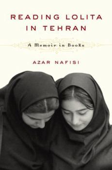 Hardcover Reading Lolita in Tehran: A Memoir in Books Book