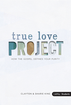 Paperback True Love Project - Leader Kit [With DVD] Book