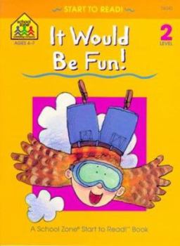 Paperback It Would Be Fun Book