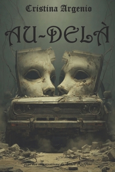 AU-DELÀ (French Edition)