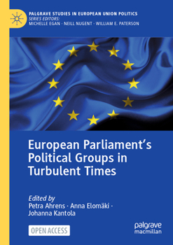 Paperback European Parliament's Political Groups in Turbulent Times Book