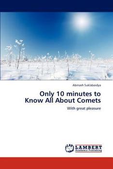 Paperback Only 10 Minutes to Know All about Comets Book