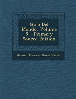 Paperback Giro del Mondo, Volume 5 [Italian] Book