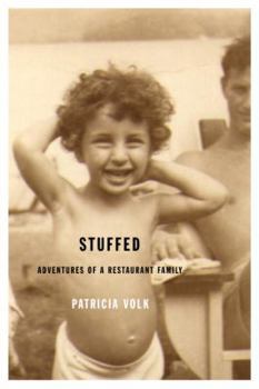 Hardcover Stuffed: Adventures of a Restaurant Family Book