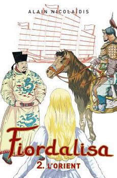 Paperback Fiordalisa 2-L'Orient [French] Book