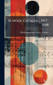 Hardcover School Catalog, 1917-1918 Book