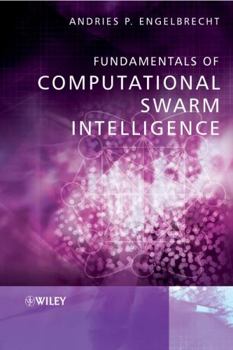 Hardcover Fundamentals of Computational Swarm Intelligence Book