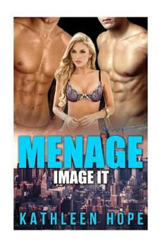 Paperback Menage: Image It Book