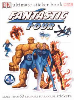 Paperback Fantastic Four: Ultimate Sticker Book [With 60 Reusable Stickers] Book