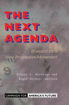 Paperback The Next Agenda: Blueprint For A New Progressive Movement Book