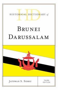 Hardcover Historical Dictionary of Brunei Darussalam Book