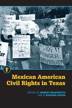 Mexican American Civil Rights in Texas - Book  of the Latinos in the United States (LUS)