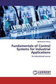 Paperback Fundamentals of Control Systems for Industrial Applications Book