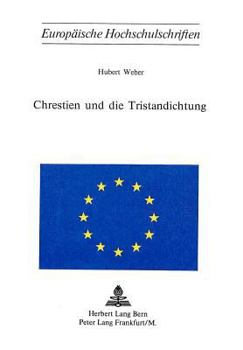 Paperback Chrestien Und Die Tristandichtung [German] Book