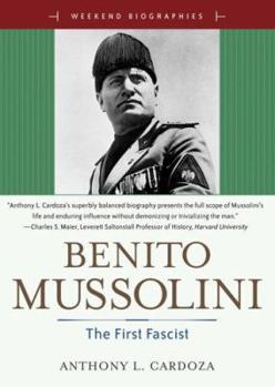 Paperback Benito Mussolini: The First Fascist Book