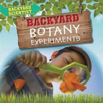 Library Binding Backyard Botany Experiments Book
