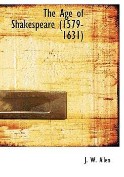 The Age of Shakespeare