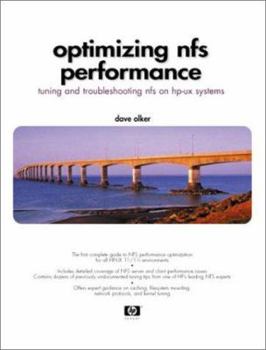 Paperback Optimizing NFS Performance: Tuning and Troubleshooting NFS on HP-UX Systems Book