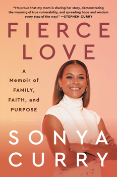 Hardcover Fierce Love: A Memoir of Family, Faith, and Purpose Book