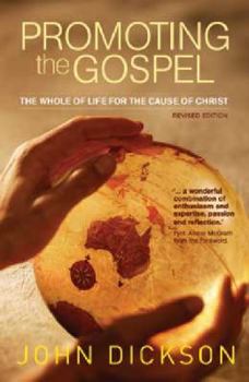 Paperback Promoting the Gospel: Guide to the Biblical Art of Sharing Your Faith Book