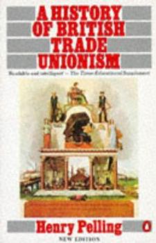 Hardcover History of British Trade Unionism Book