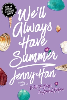 We'll Always Have Summer - Book #3 of the Summer
