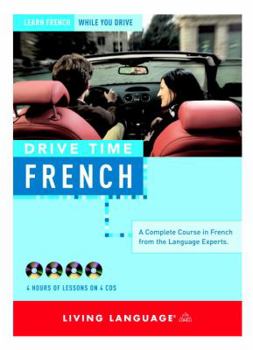 Audio CD Drive Time: French: Learn French While You Drive [Large Print] Book