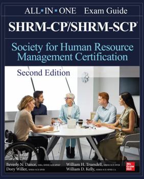 Paperback Shrm-Cp/Shrm-Scp Certification All-In-One Exam Guide, Second Edition Book