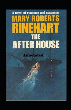 Paperback The After House Annotated Book