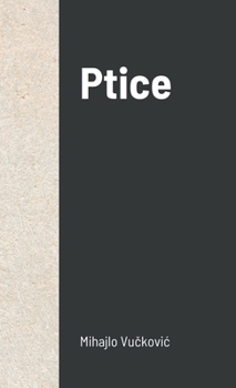 Paperback Ptice [Serbian] Book