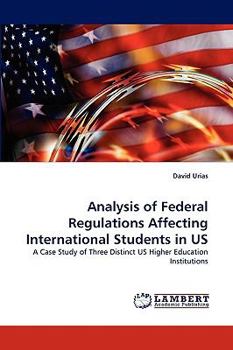 Paperback Analysis of Federal Regulations Affecting International Students in US Book