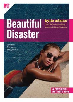 Paperback Beautiful Disaster: Fast Girls, Hot Boys Series Book