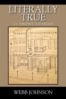 Paperback Literally True: 13 Short Stories Book