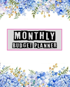 Paperback Monthly Budget Planner: Budget Planner - Home Finance Journal: Budgeting Workbook - DIY Monthly Bill Payment Organizer - Financial Goal & Debt Book