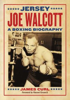 Paperback Jersey Joe Walcott: A Boxing Biography Book