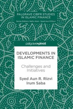 Hardcover Developments in Islamic Finance: Challenges and Initiatives Book
