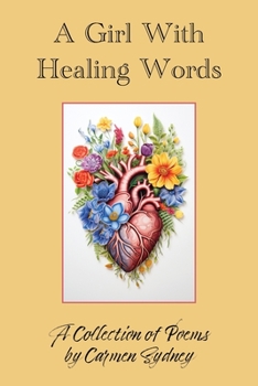 Paperback A Girl With Healing Words Book