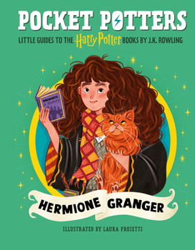 Hardcover Pocket Potters: Hermione Granger (Little Guides to the Harry Potter Books #3) Book