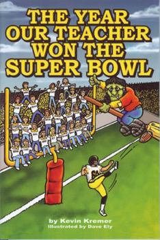 Paperback Year Our Teacher Won Super Bowl Book