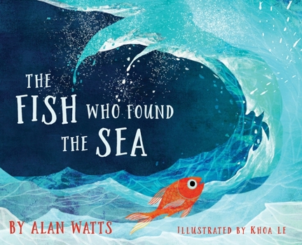 Hardcover The Fish Who Found the Sea Book